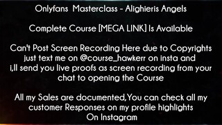 Onlyfans  Masterclass Course Alighieris Angels Download