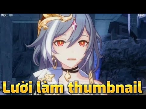 EXE _ Ai rồi cũng phải cày pha lê [ Honkai impact 3rd ]