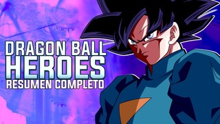 DRAGON BALL HEROES: LA HISTORIA COMPLETA EN 1 VIDEO