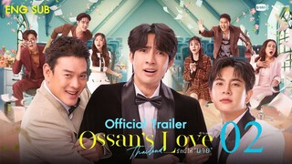 OSSAN'S LOVE THAI EPS 2 INDO