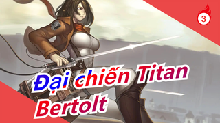 [Đại chiến Titan] Bertolt thức tỉnh_3