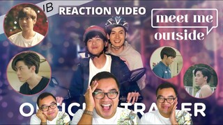 Meet Me Outside Official Trailer Reaction Video + First Impression