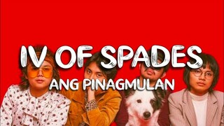 IV Of SPADES - Ang Pinagmulan (Lyrics Video)