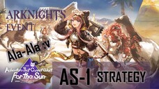Arknights Event Adventure That Cannot Wait for the Sun (AS-1 Strategy)