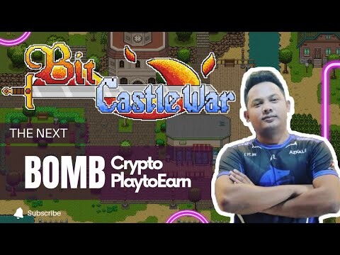 BIT CASTLE WAR- THE NEXT BOMBCRYPTO EASY MONEY! (TAGALOG)