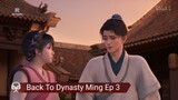 Back To Dynasty Ming Ep 3