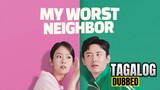 My Worst Neighbor 2023 Full Movie Tagalog Dubbed HD