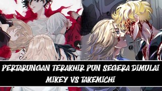 MIKEY VS TAKEMICHI PERTARUNGAN TERAKHIR AKAN SEGERA DIMULAI - TOKYO REVENGERS CHAPTER 265 DISKUSI