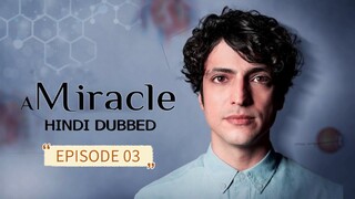 A Miracle (Miracle Doctor) S01E03