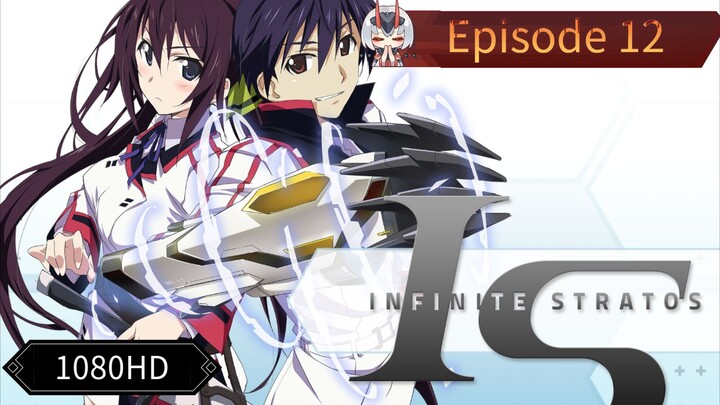 Infinite Stratos Episode 12 English SUB S-1