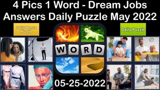 4 Pics 1 Word - Dream Jobs - 25 May 2022 - Answer Daily Puzzle + Bonus Puzzle