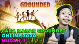 CARA MAIN MULTIPLAYER GROUNDED PC 2020 !! Grounded Indonesia