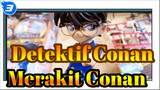 Detektif Conan | [EG Merakit] Bermain Conan_A3