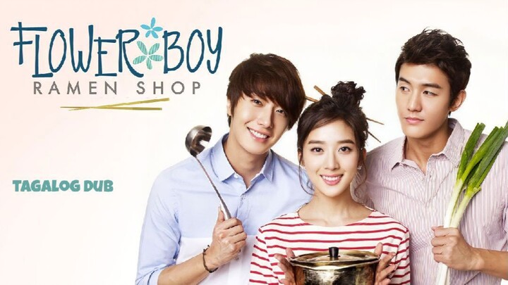 FLOWER BOY RAMEN SHOP EPISODE 10 (2011) ♥ TAGALOG DUB