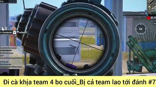 đi cả kiện team 4 bỏ cuối bị cả team lao tới đánh phần 6l7