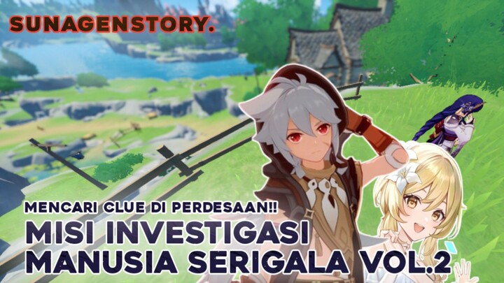 Misi Investigasi Manusia Serigala - VOL 2 (Genshin Impact)