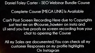 Daniel Foley Carter Course SEO Webinar Bundle Course Download