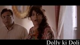 Dolly Ki Doli Hindi Full Movie