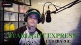 "STARLIGHT EXPRESS" By: El DeBarge (MMG REQUESTS)