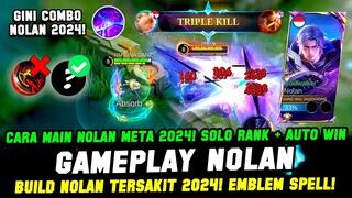 PENJELASAN COMBO NOLAN + BUILD NOLAN TERSAKIT 2024❗CARA MAIN NOLAN TERBARU❗GAMEPLAY NOLAN TOP GLOBAL