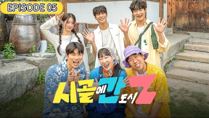 [ENG SUB] Country Life Of Gen Z (EP 05)