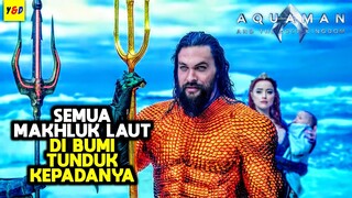 Pertarungan Aquaman Sang Penguasa Tujuh Lautan Melawan Black Manta - ALUR CERITA FILM