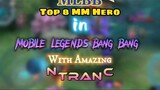 Top 8 MM hero