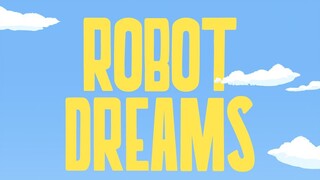 Robot Dreams 2023 Sub Indo