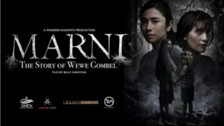 Marni: The Story of Wewe Gombel 2024 Full Movies