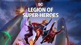 WATCH FULL  LEGION OF SUPER-HEROES Movie Link in description