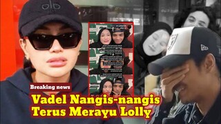 Hasil Visum Lolly Dirilis Vadel Nangis Merayu Lolly Nikita Mirzani Muntahi Postingan Vadel Badjideh