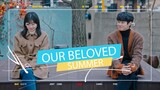 Our Beloved Summer (그 해 우리는) FMV | Choi Ung + Yeon-soo | Young Dumb