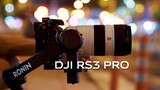 DJI RS3 PRO - Gimbal camera tốt nhất cho TRAVEL VIDEO