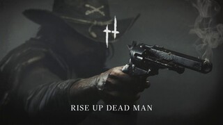 Rise Up Dead Man | Hunt: Showdown Humming Theme