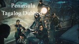 Peninsula Korean Full Movie (Tagalog Dubbed)