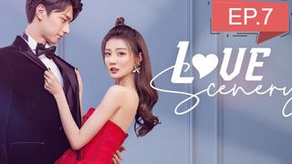 Love Scenery (2021) ฉากรักวัยฝัน พากย์ไทย Ep7