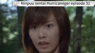 Hurricaneger episode 31