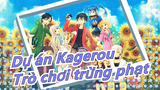 Dự án Kagerou|[Kagerou /Vẽ tay MAD]Trò chơi trừng phạt của Kuroha&Shintaro