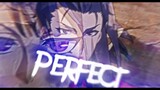 Perfect [AMV/Edit]