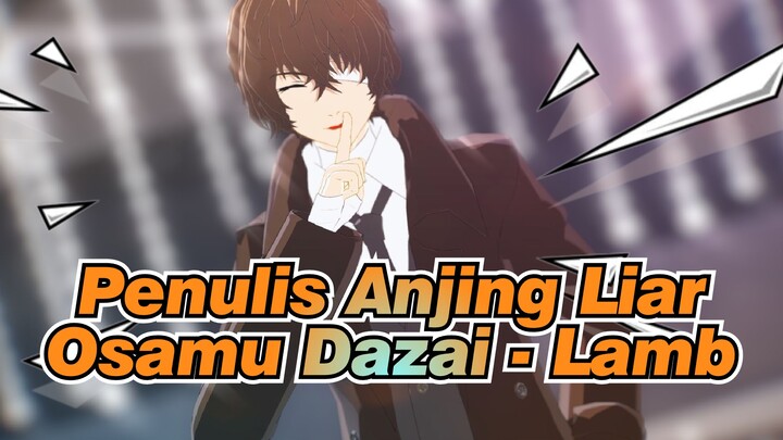 [Penulis Anjing Liar/MMD] Osamu Dazai - Lamb