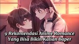 9 Rekomendasi Anime Romance Yang Bisa Bikin Kalian Baper