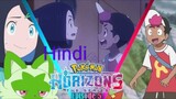 Pokemon Horizons Season 1 Episode 5 in Hindi - Ankhir Garmacch Mil-hi Gaya!
