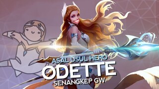 Asal Usul Hero Odette Senangkep Gw - MLBB Indonesia