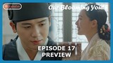 Our Blooming Youth Episode 17 Previews & Spoilers
