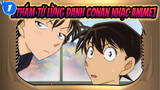 [Thám tử lừng danh Conan Nhạc Anime] Conan trước và sau chuyến du lịch ở trường_N1