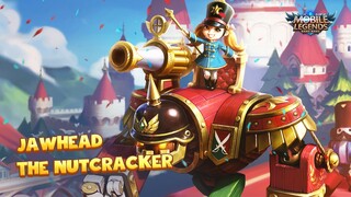 Jawhead's New Skin | The Nutcracker | Mobile Legends:Bang Bang!