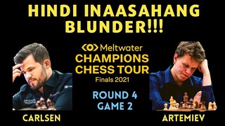 BLUNDER NA MATINDI! TAO LANG! Champion Chess Tour Finals 2021 Carlsen vs Artemiev Round 4 Game 2