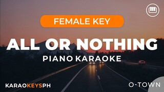 All Or Nothing - O-Town (Female Key - Piano Karaoke)