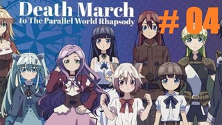 [Sub Indo] 04 Death March to the Parallel World Rhapsody