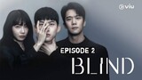 (Sub Indo) Blind Episode 2
